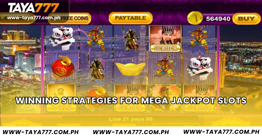 Winning Strategies for Mega Jackpot Slots